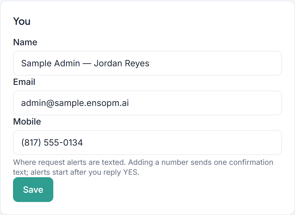 Settings, You: the Mobile field with the note: Where request alerts are texted. Adding a number sends one confirmation text; alerts start after you reply YES.